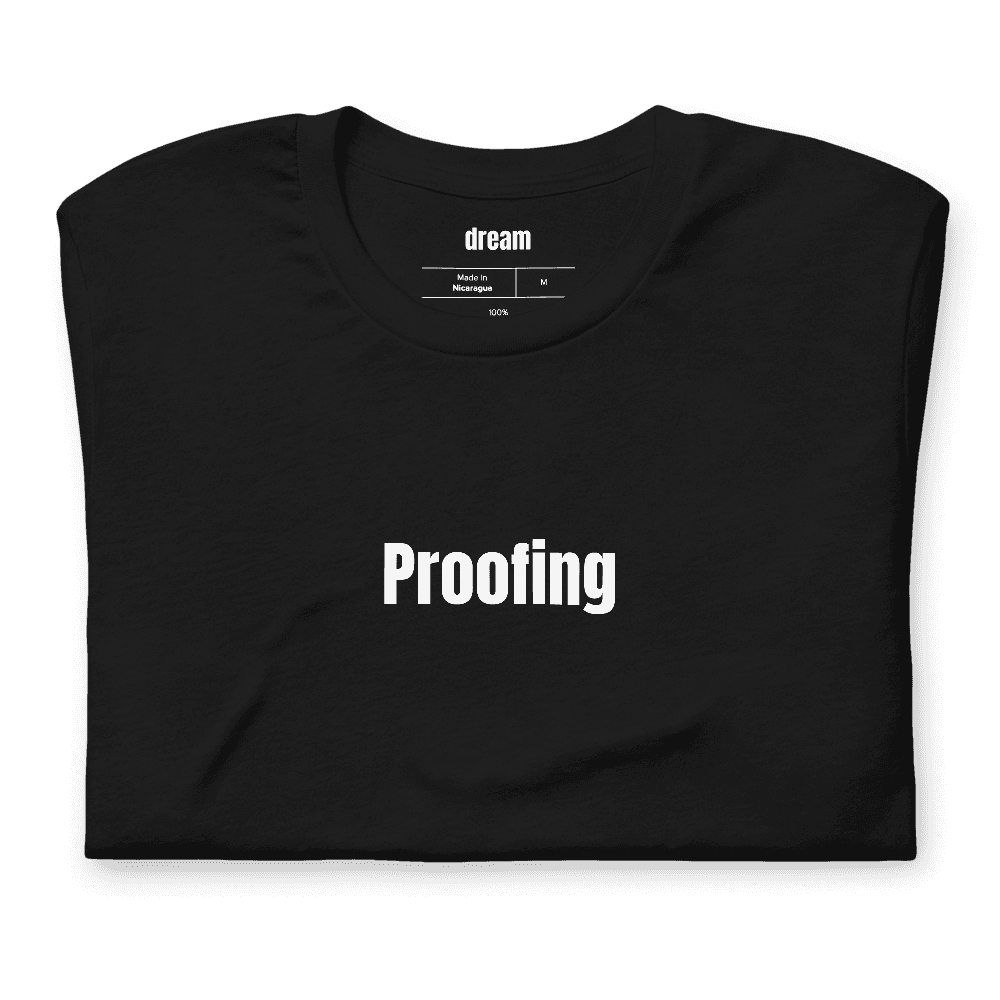 Proofing t-shirt