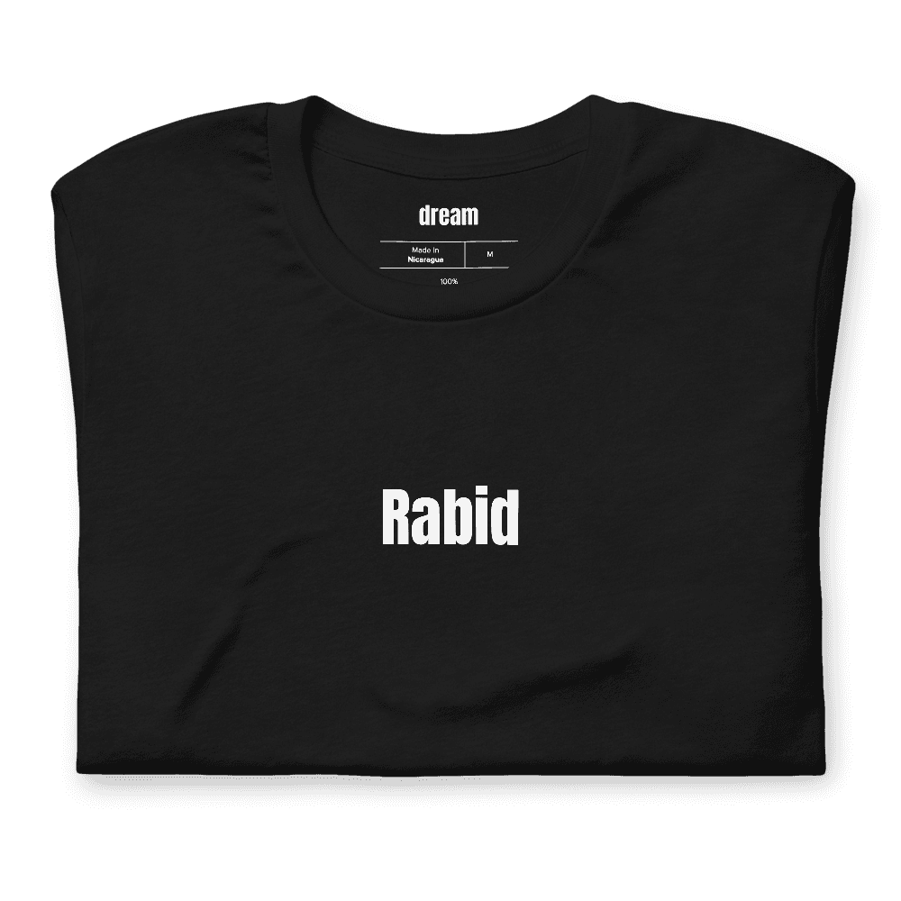 Rabid t-shirt