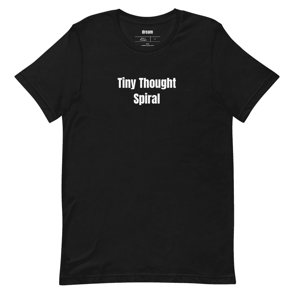 Tiny Thought Spiral t-shirt