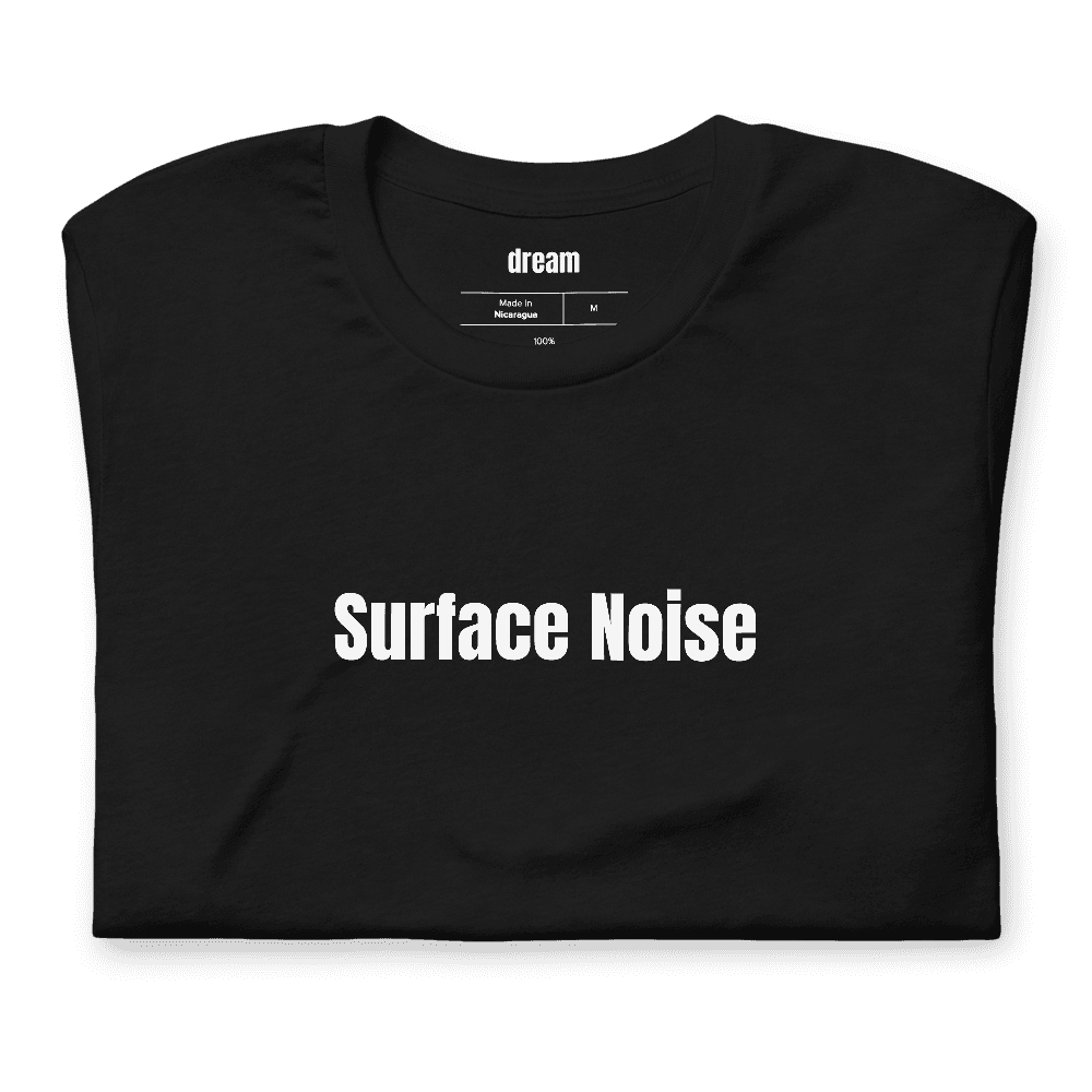 Surface Noise t-shirt