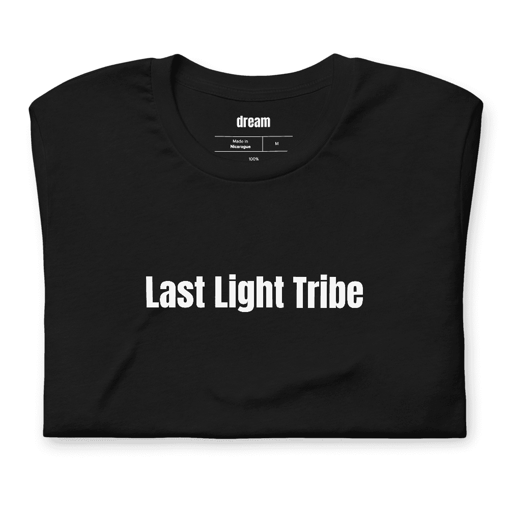 Last Light Tribe t-shirt