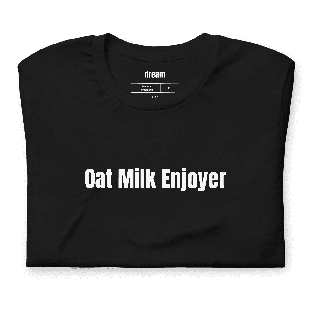 Oat Milk Enjoyer t-shirt