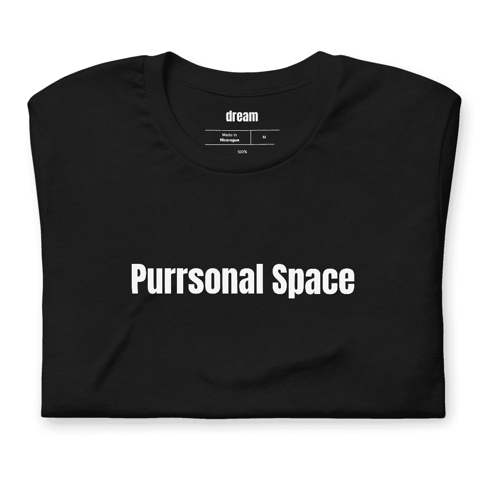Purrsonal Space t-shirt