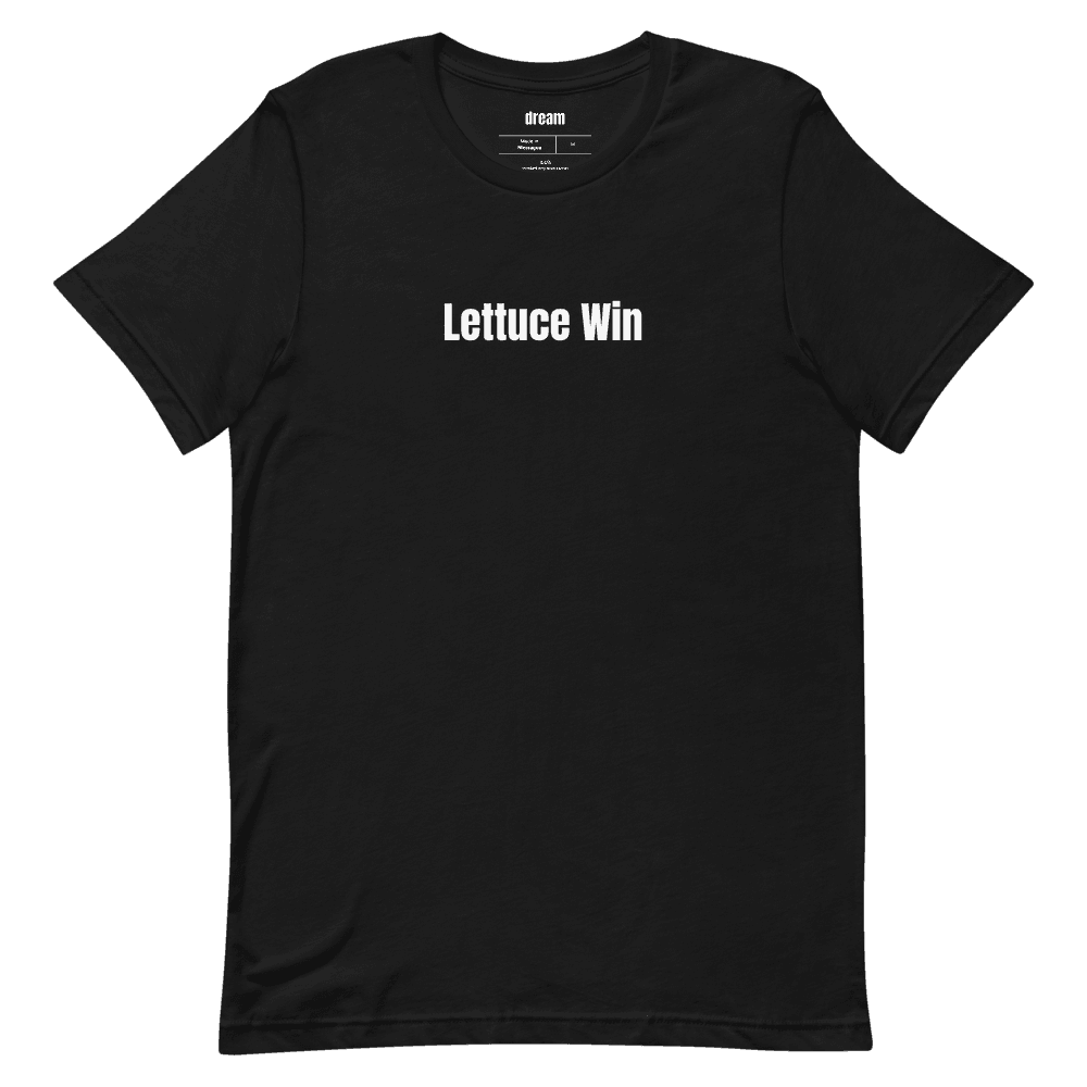 Lettuce Win t-shirt