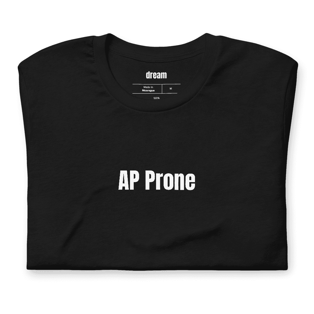 AP Prone t-shirt