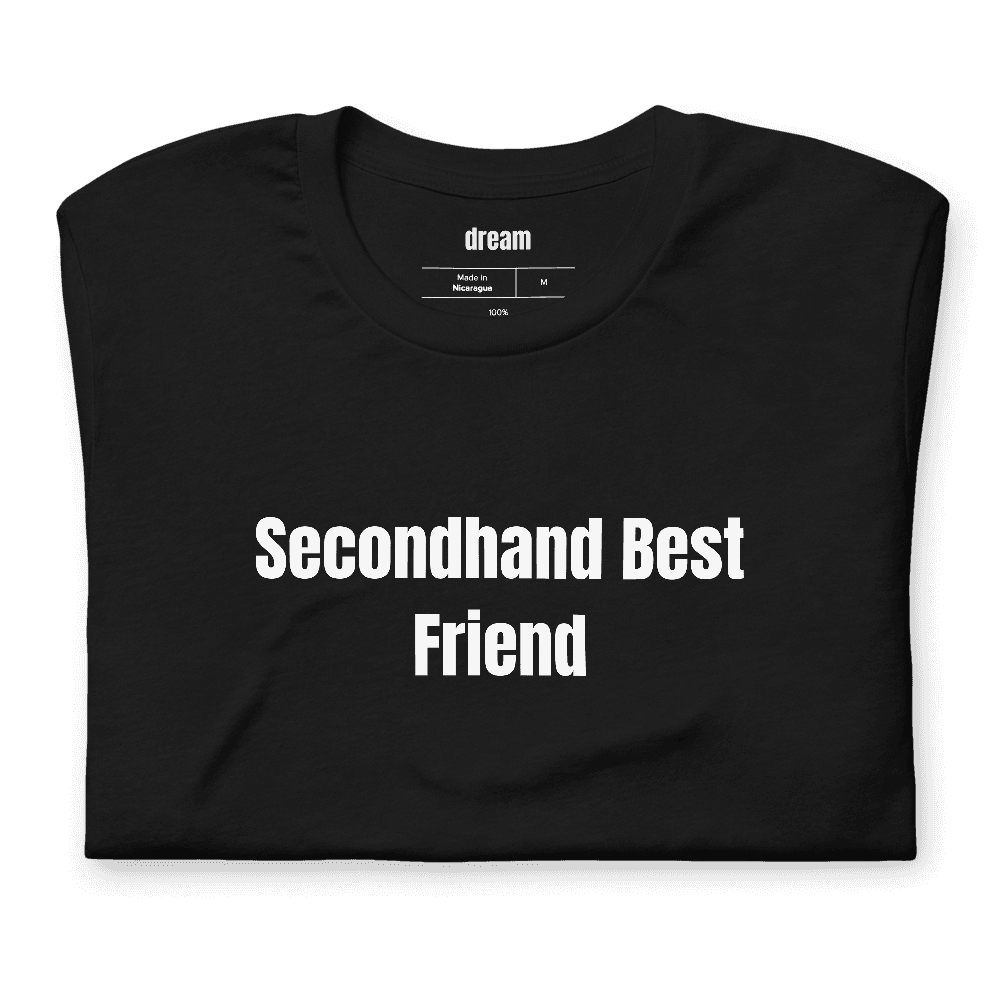 Secondhand Best Friend t-shirt