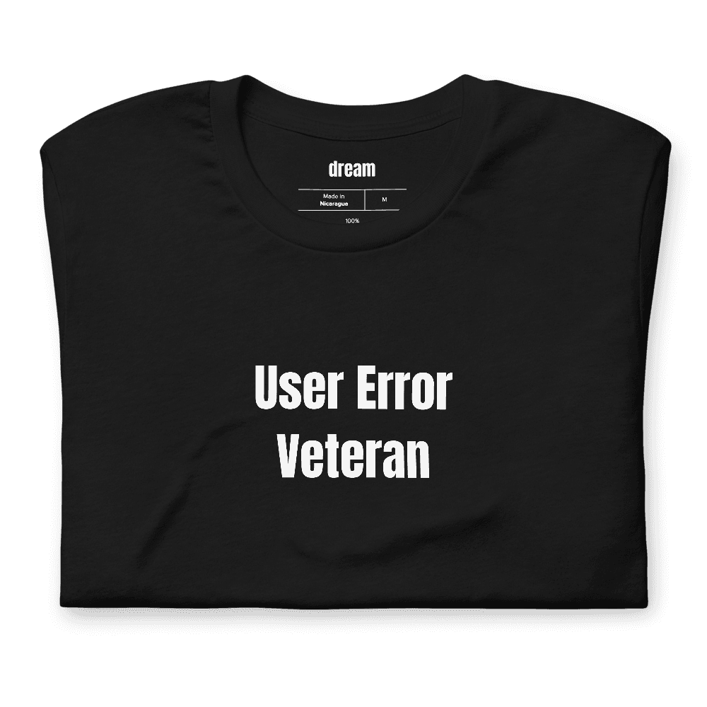 User Error Veteran t-shirt