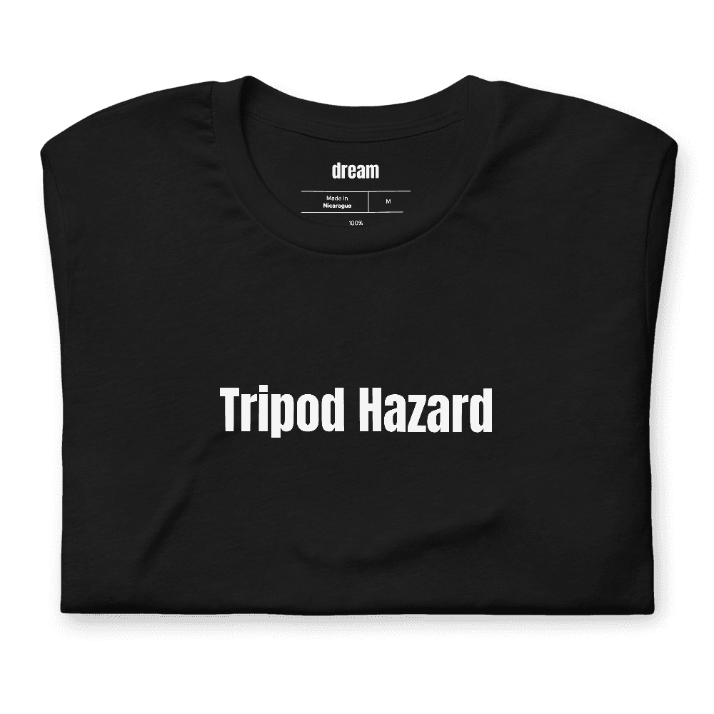 Tripod Hazard t-shirt