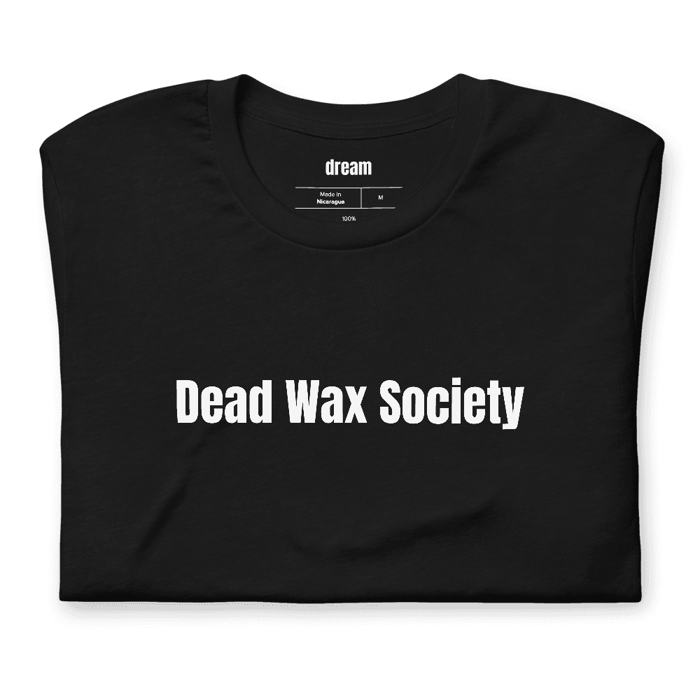 Dead Wax Society t-shirt