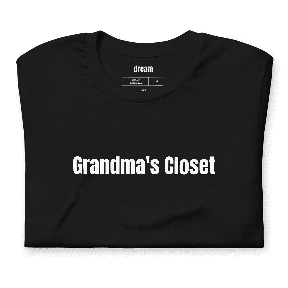 Grandma's Closet t-shirt