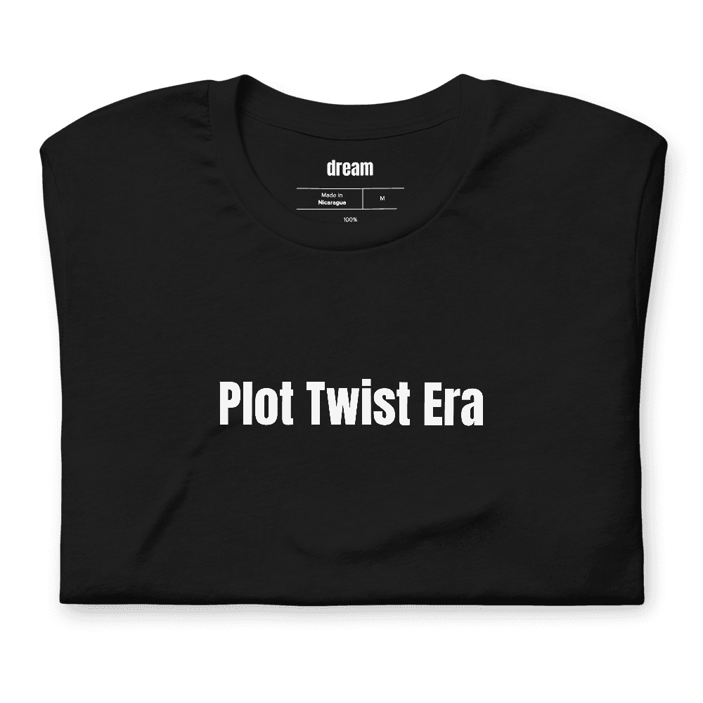 Plot Twist Era t-shirt