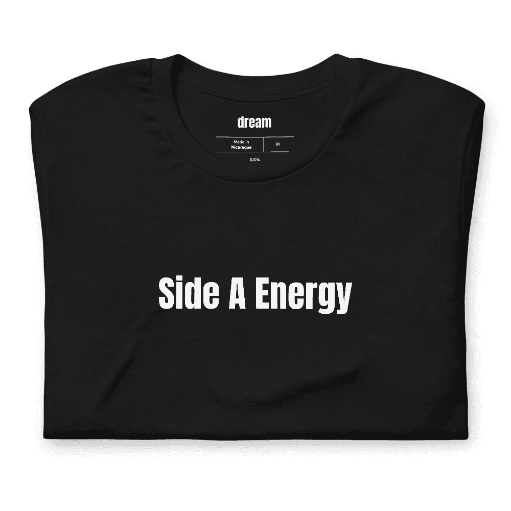 Side A Energy t-shirt