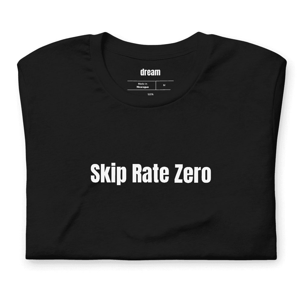 Skip Rate Zero t-shirt