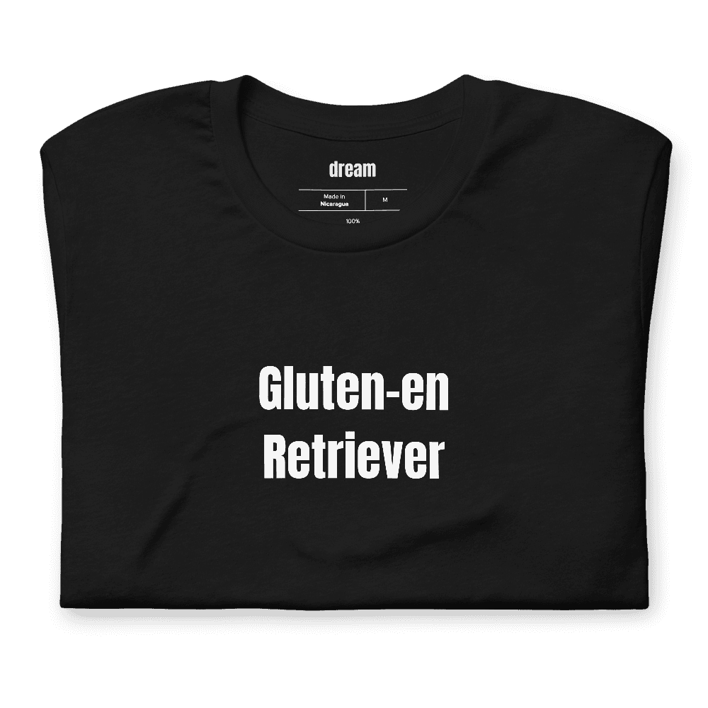 Gluten-en Retriever t-shirt