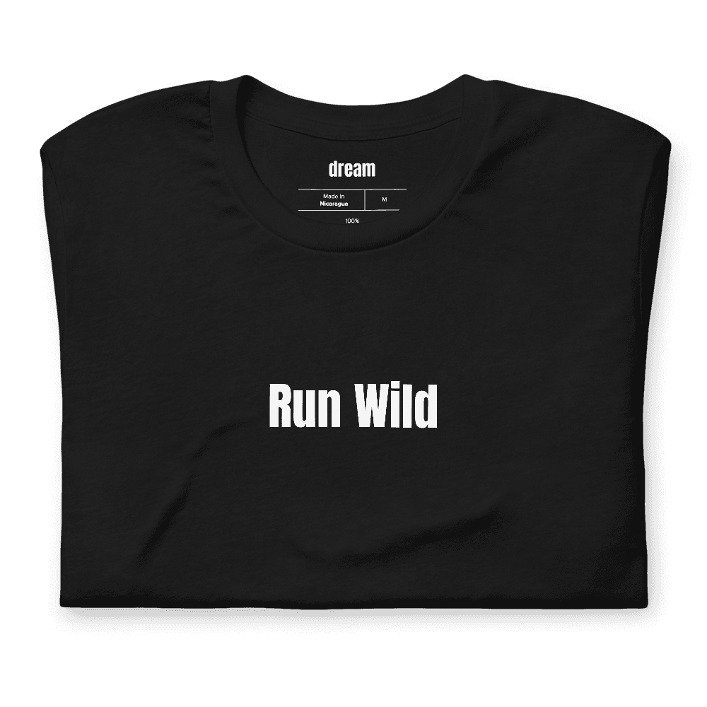 Run Wild t-shirt