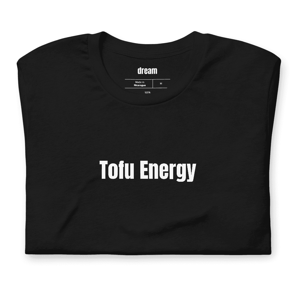 Tofu Energy t-shirt