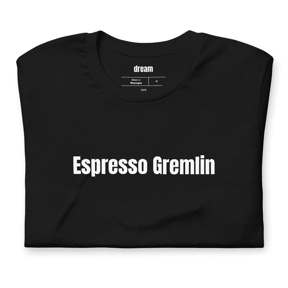 Espresso Gremlin t-shirt