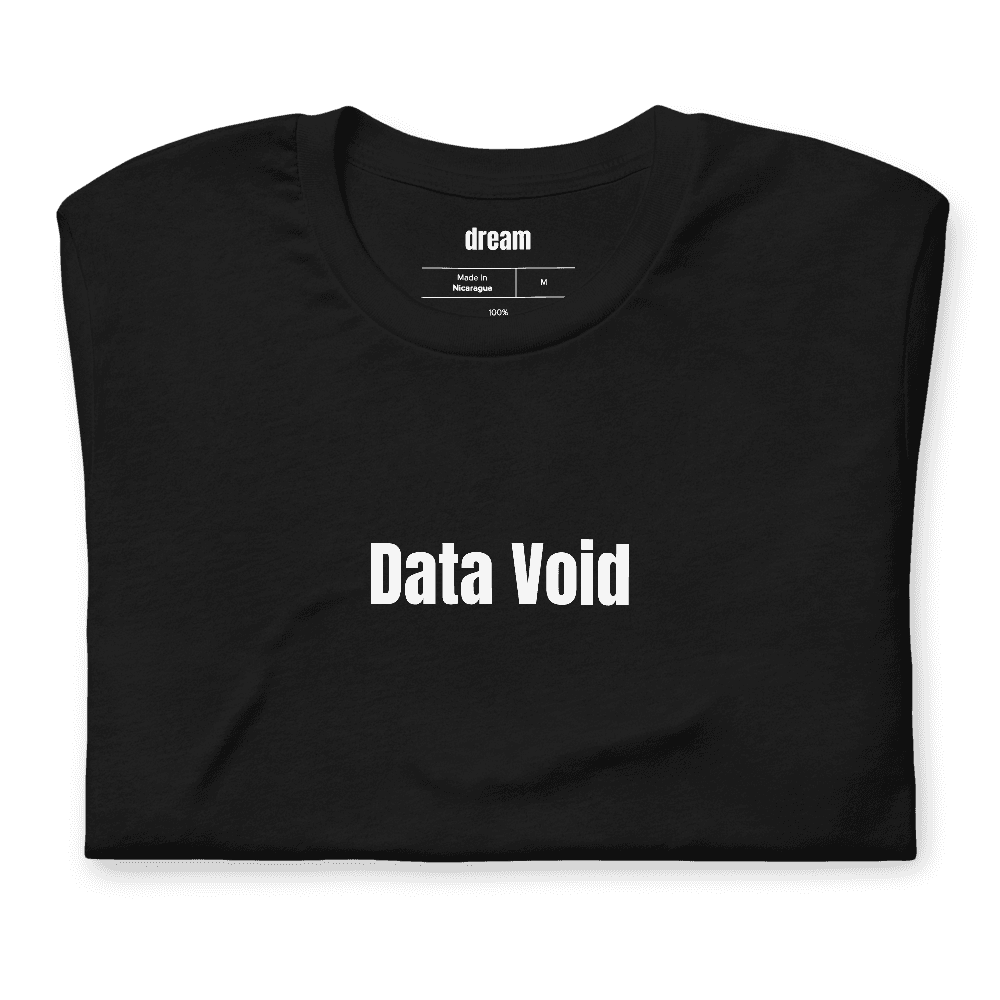 Data Void t-shirt