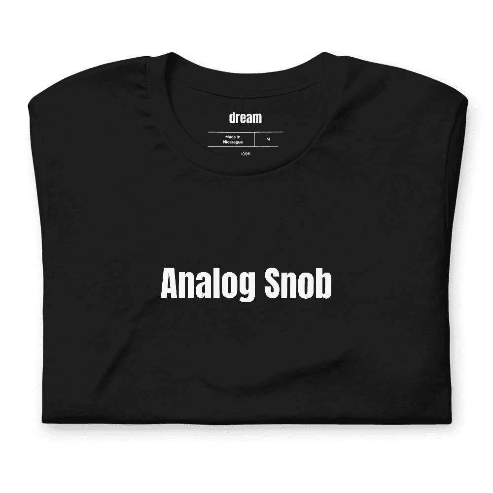 Analog Snob t-shirt