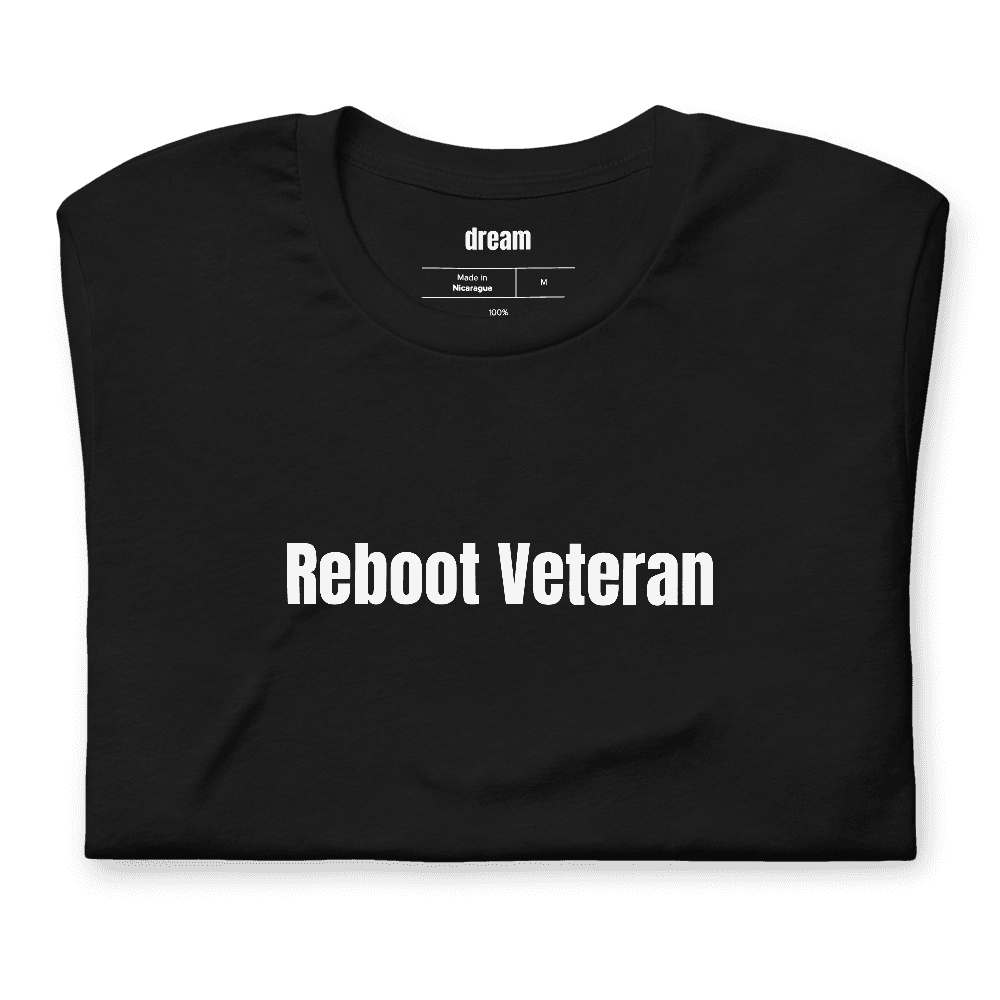 Reboot Veteran t-shirt