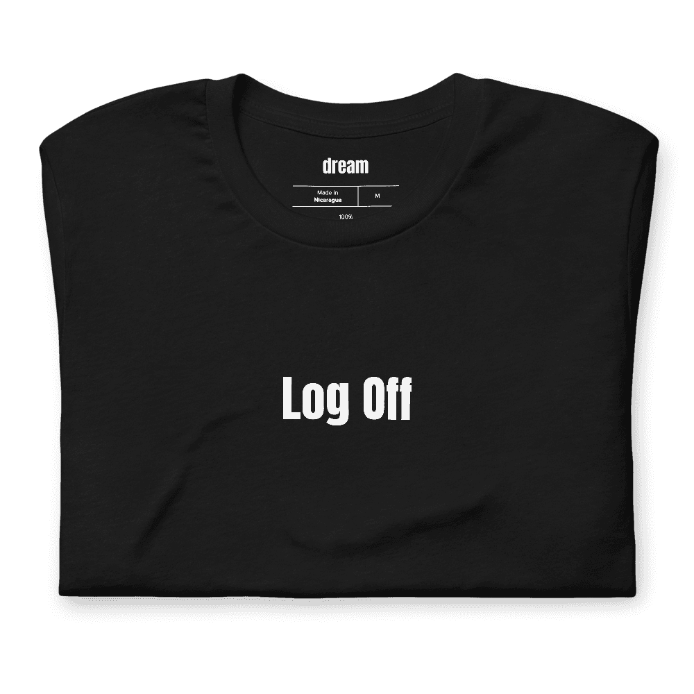 Log Off t-shirt