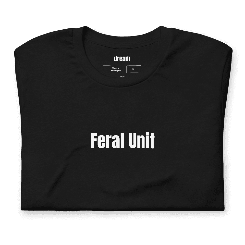 Feral Unit t-shirt