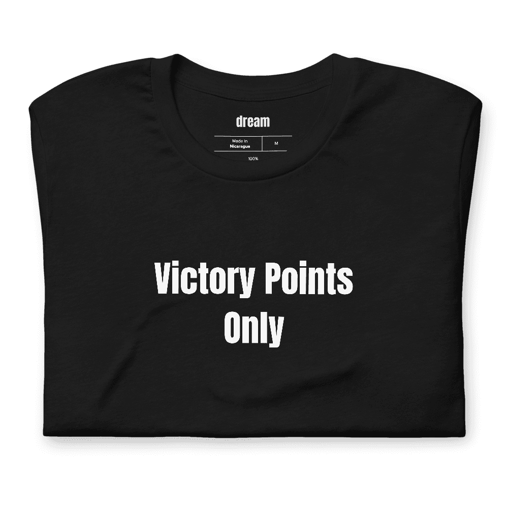 Victory Points Only t-shirt