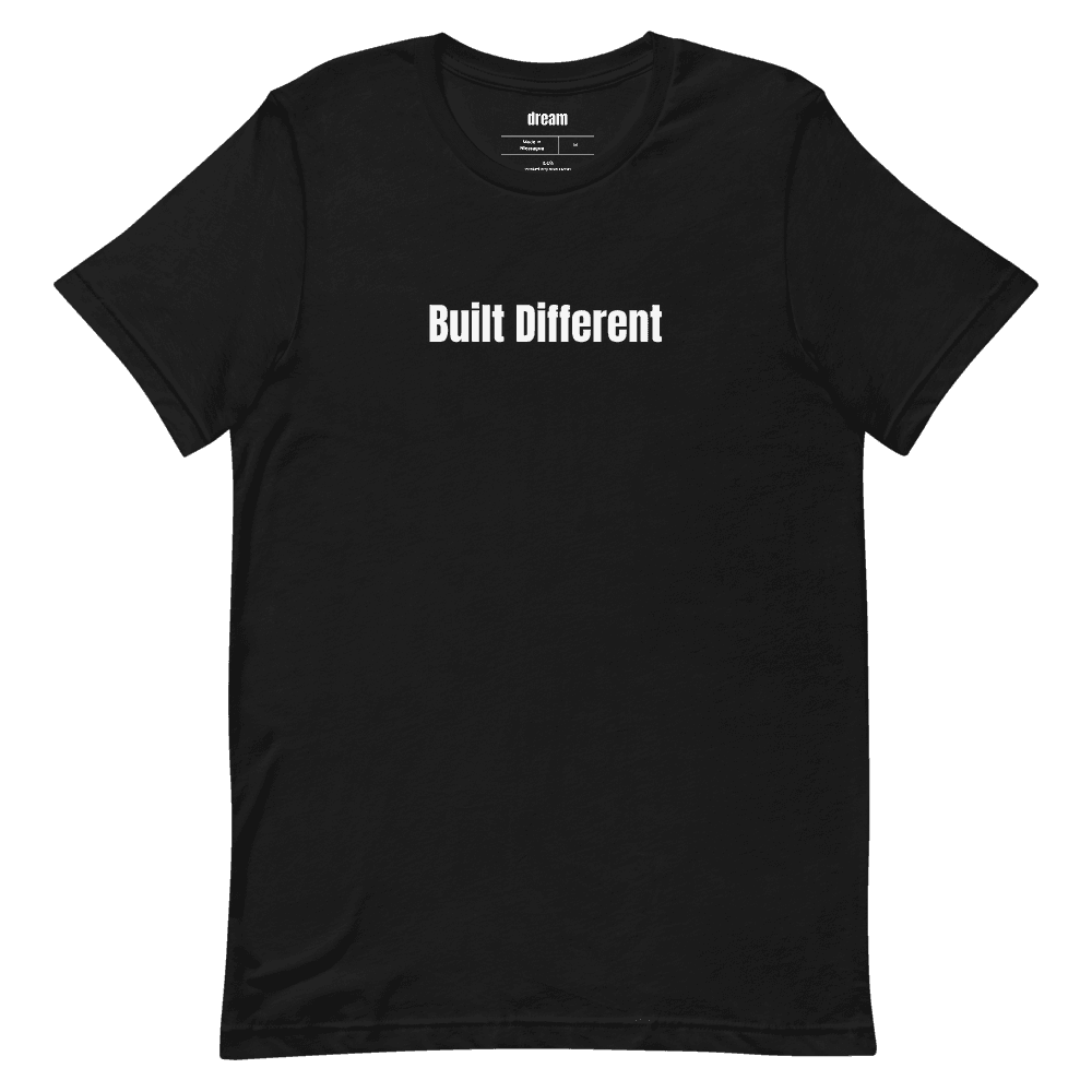 Built Different t-shirt