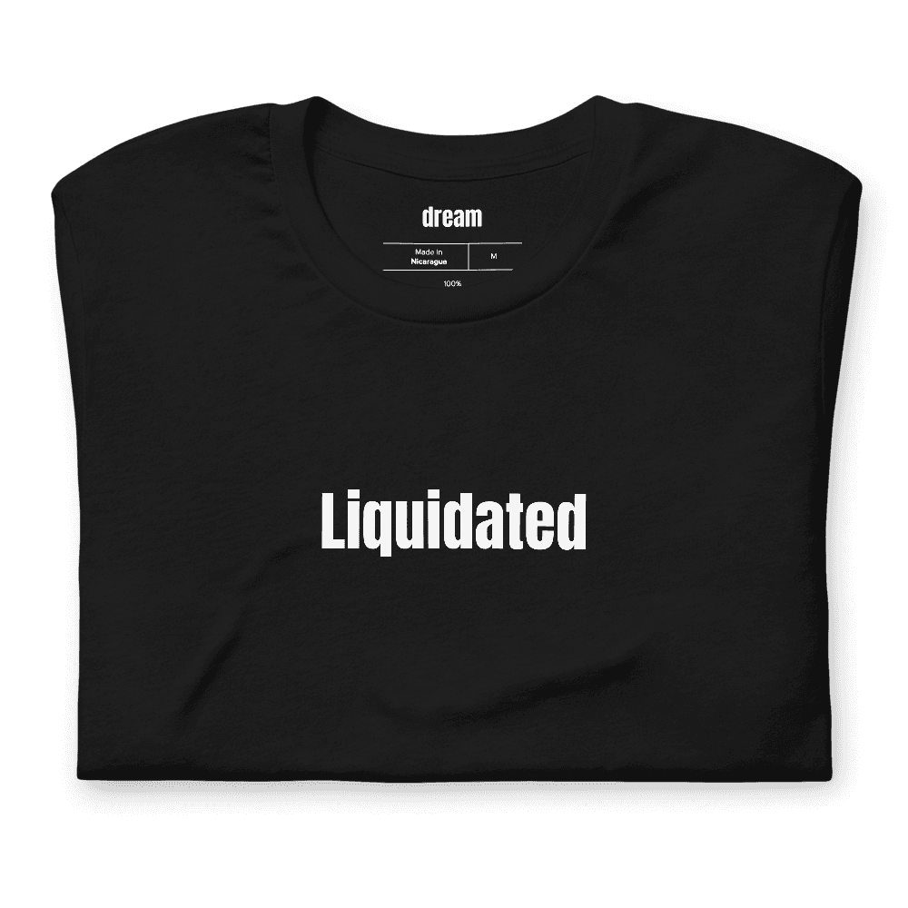 Liquidated t-shirt