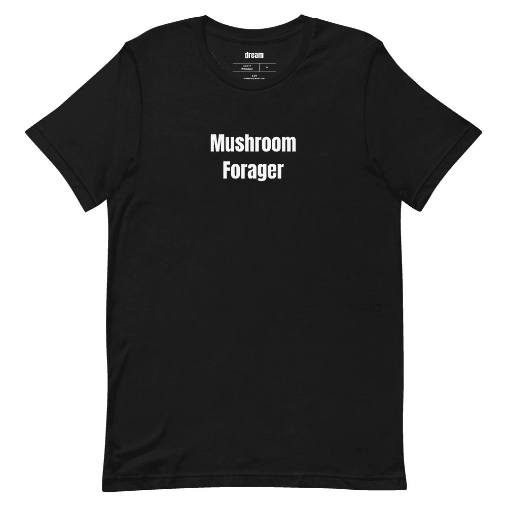 Mushroom Forager t-shirt
