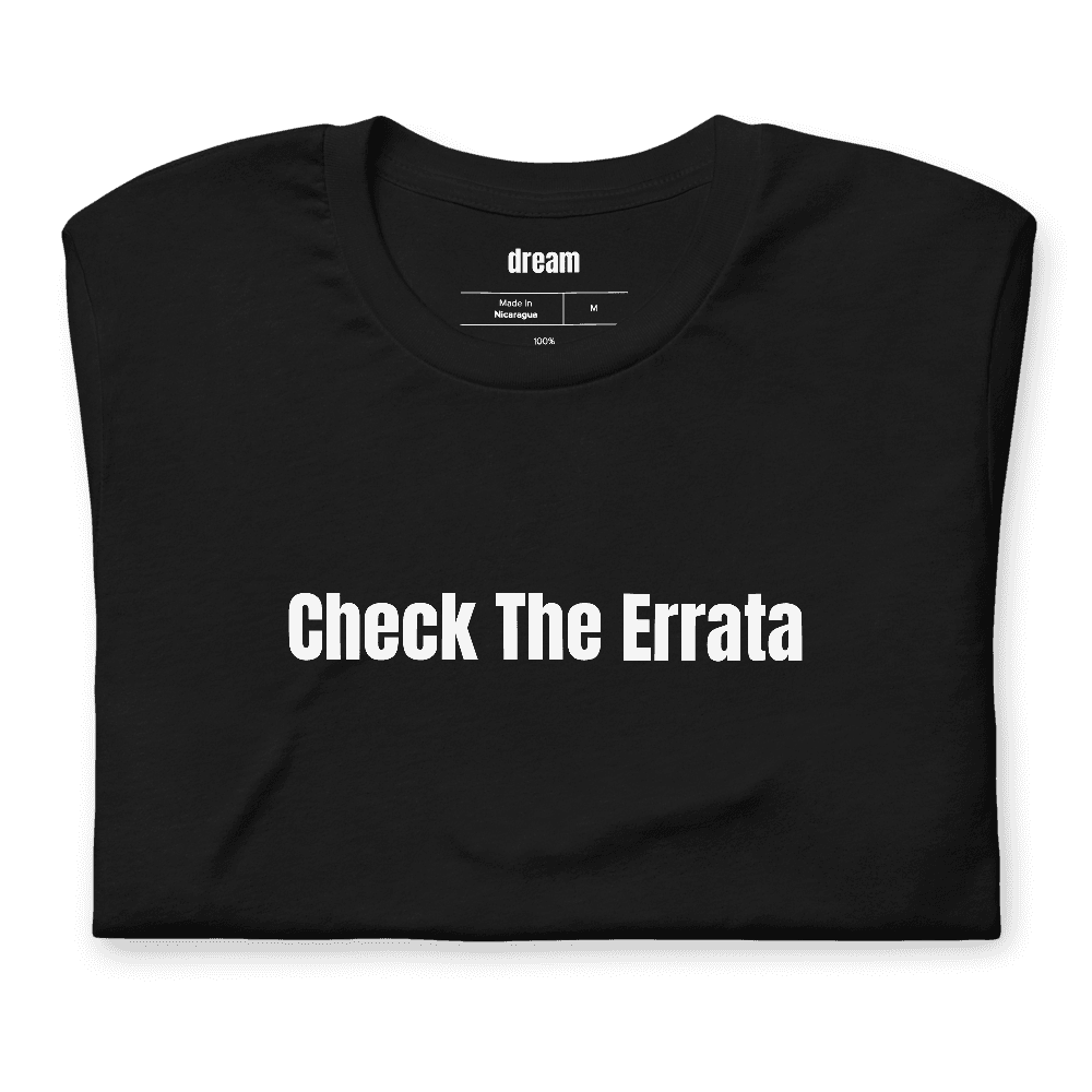 Check The Errata t-shirt