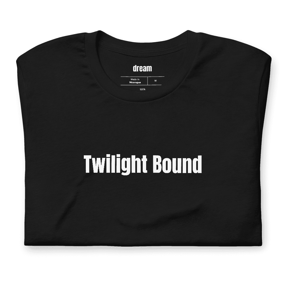 Twilight Bound t-shirt