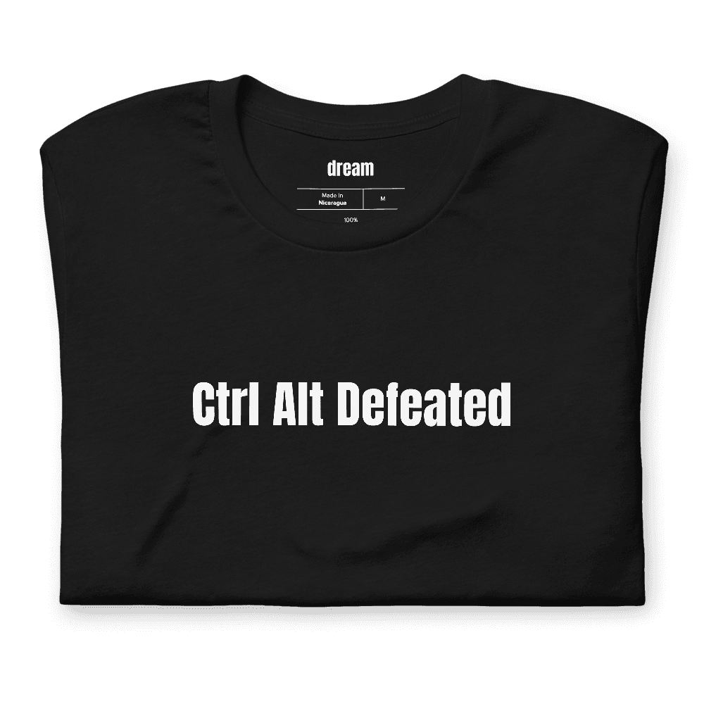 Ctrl Alt Defeated t-shirt