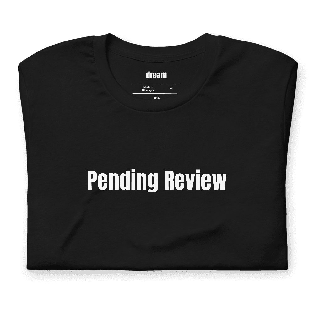Pending Review t-shirt