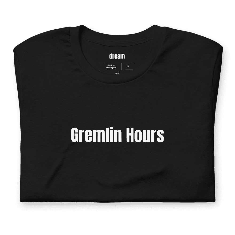Gremlin Hours t-shirt