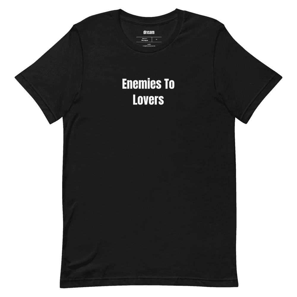Enemies To Lovers t-shirt