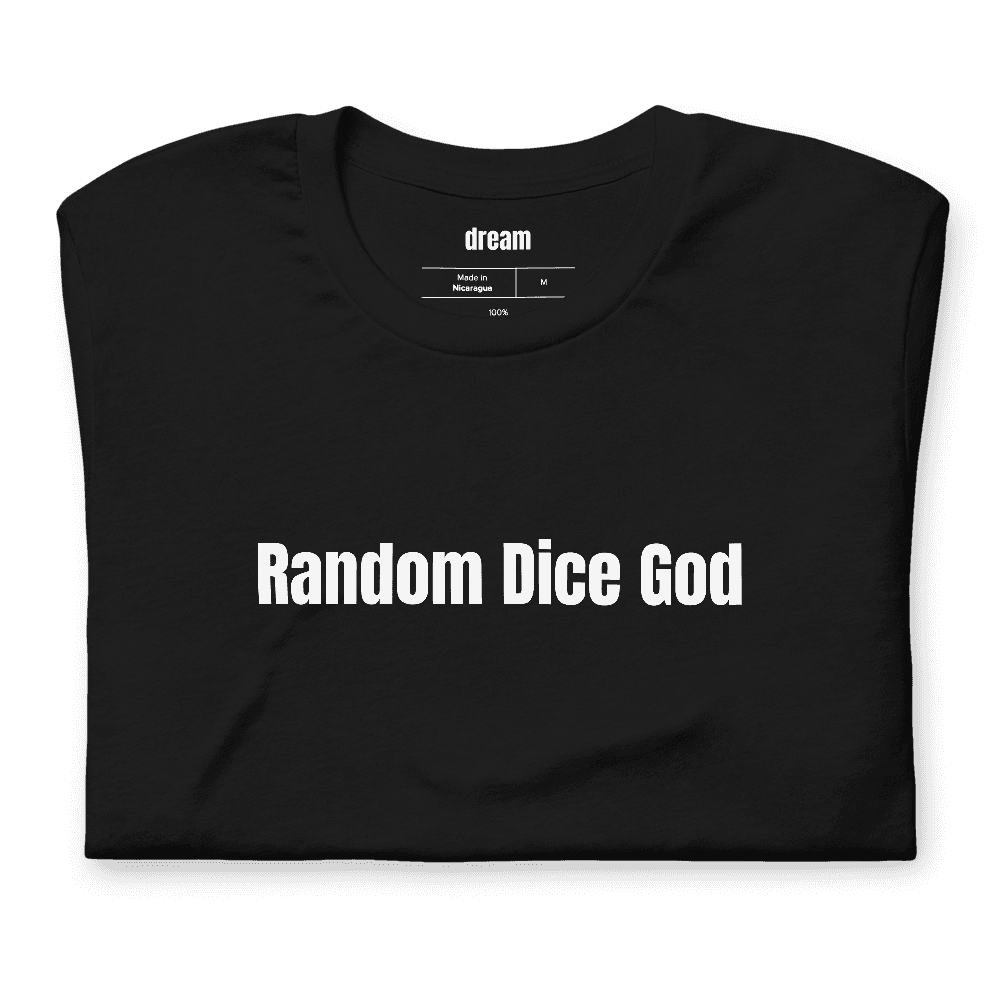 Random Dice God t-shirt