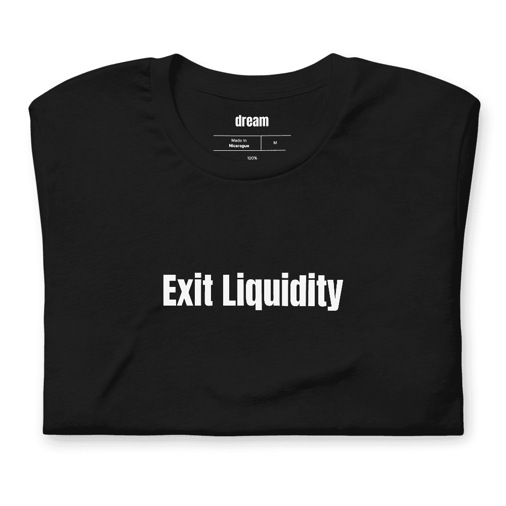Exit Liquidity t-shirt