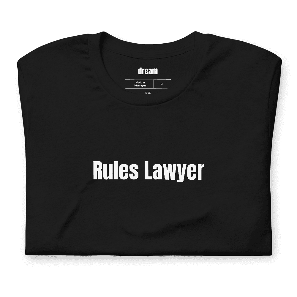 Rules Lawyer t-shirt