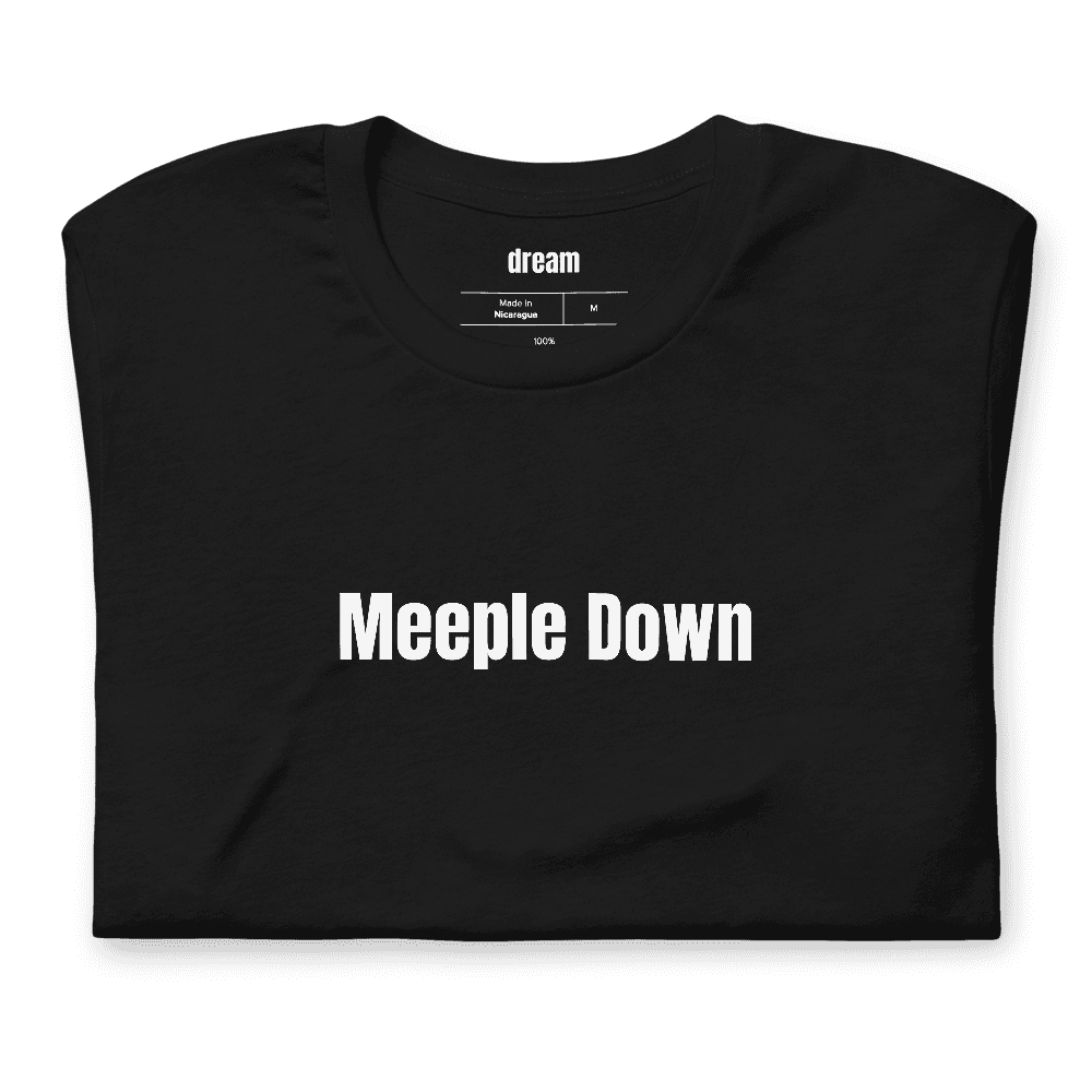 Meeple Down t-shirt