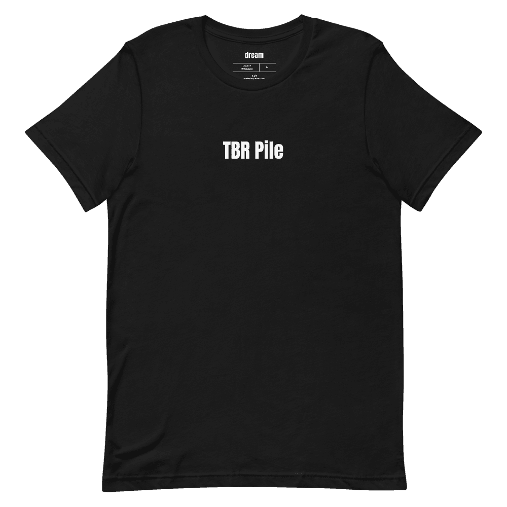 TBR Pile t-shirt